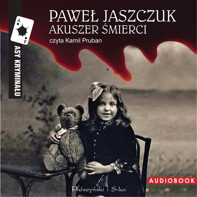 Akuszer śmierci – okładka audiobooka, autor Paweł Jaszczuk
