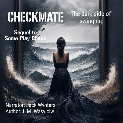 Checkmate – omslag van het luisterboek van L.M. Wasylciw