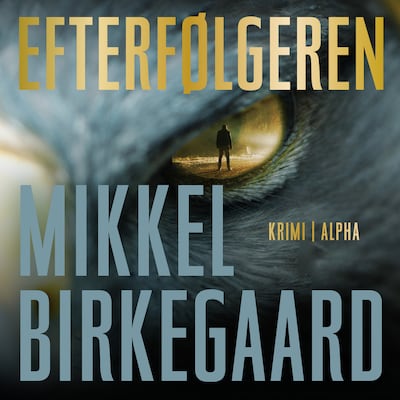 Efterfølgeren – omslag til lydbogen af Mikkel Birkegaard