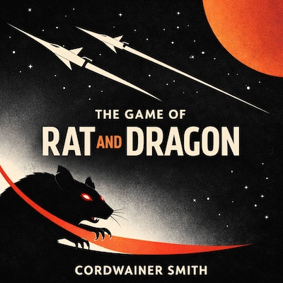The Game of Rat and Dragon – omslag til lydbogen af Cordwainer Smith