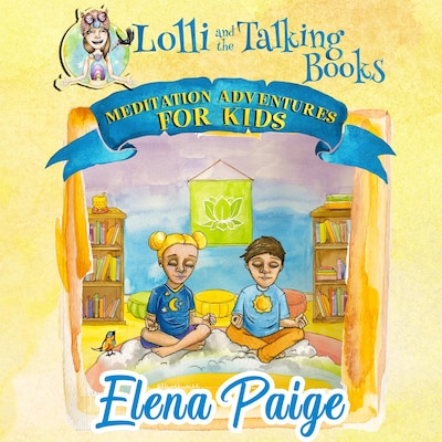 Lolli and the Talking Books (Meditation Adventures for Kids - volume 3) – omslag til lydbogen af Elena Paige