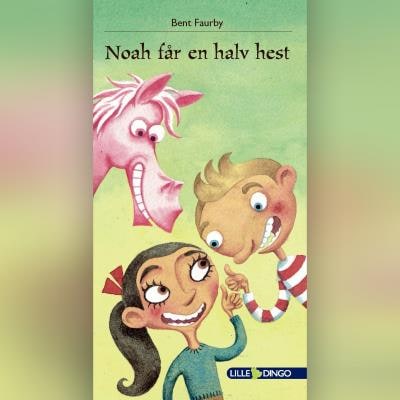 Noah får en halv hest – omslag til lydbogen af Bent Faurby