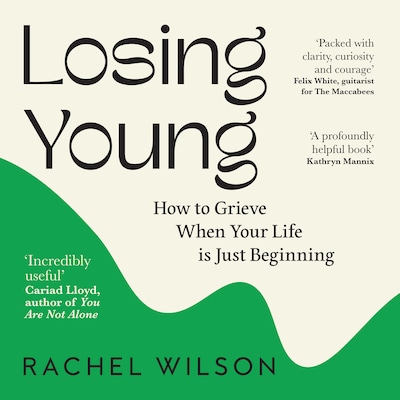Losing Young – omslag til lydbogen af Rachel Wilson