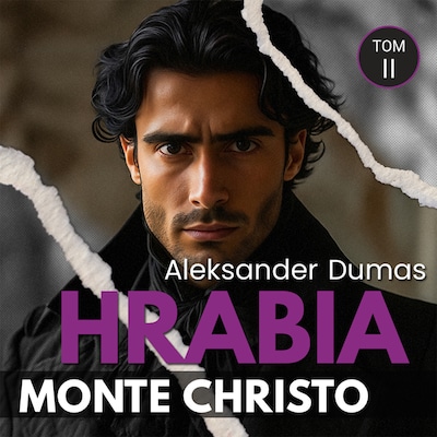 Hrabia Monte Christo. Tom 2
