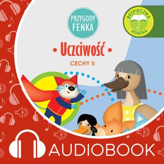 Przygody Fenka. Uczciwość – okładka audiobooka, autor Dominika Gałka