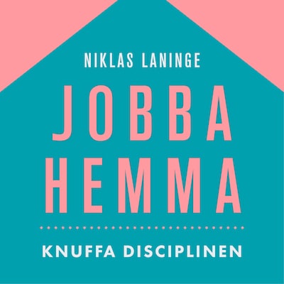 Jobba hemma: Knuffa psyket