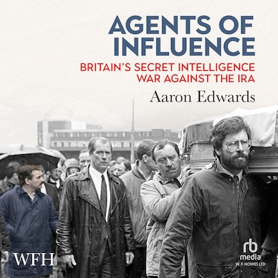 Agents of Influence – omslag til lydbogen af Aaron Edwards