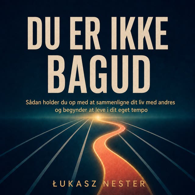 Du er ikke bagud – omslag til lydbogen af Łukasz Nester