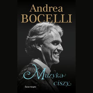 Muzyka ciszy – okładka audiobooka, autor Andrea Bocelli