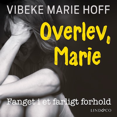 Overlev, Marie – omslag til lydbogen af Vibeke Marie Hoff