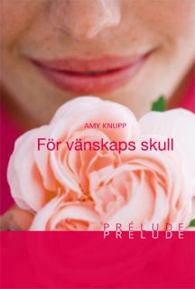 För vänskaps skull