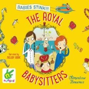 The Royal Babysitters – okładka audiobooka, autor Clémentine Beauvais