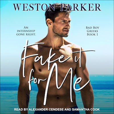 Fake It For Me – omslag til lydbogen af Weston Parker
