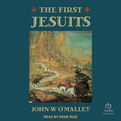 The First Jesuits – omslag til lydbogen af John W. O'Malley