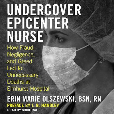 Undercover Epicenter Nurse – omslag til lydbogen af Erin Marie Olszewski, BSN, RN