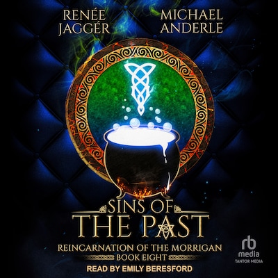 Sins of the Past – omslag til lydbogen af Renée Jaggér, Michael Anderle