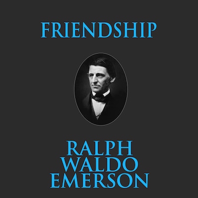 Friendship – omslag til lydbogen af Ralph Waldo Emerson