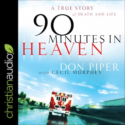90 Minutes in Heaven – omslag til lydbogen af Don Piper