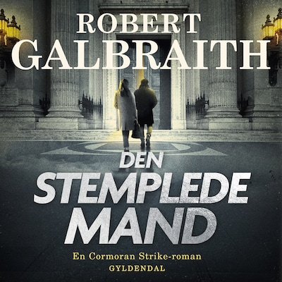 Den stemplede mand – omslag til lydbogen af Robert Galbraith