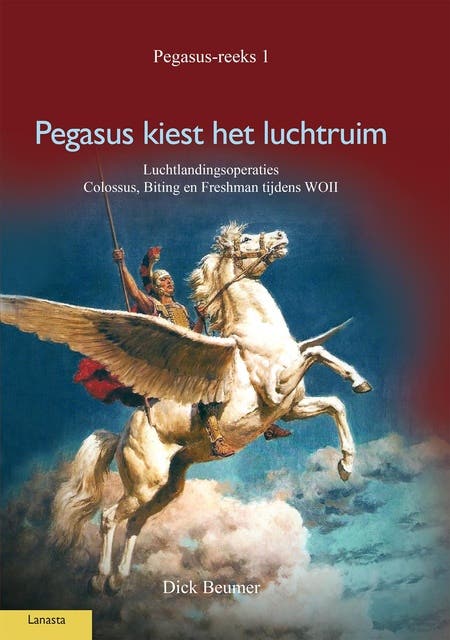 Pegasus kiest het luchtruim: Luchtlandingsoperaties Colossus, Biting, Freshman tijdens WOII