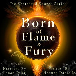 Born of Flame and Fury – omslag till ljudboken av Hannah Danielle