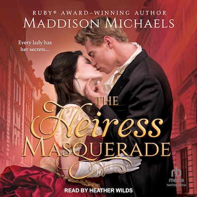 The Heiress Masquerade – omslag til lydbogen af Maddison Michaels