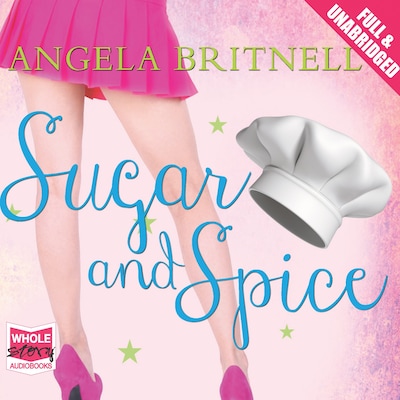 Sugar and Spice – omslag til lydbogen af Angela Britnell
