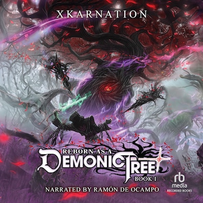 Reborn as a Demonic Tree