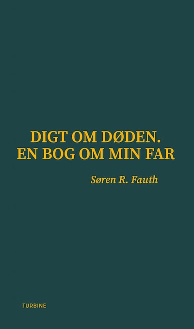 Digt om døden. En bog om min far – omslag til lydbogen af Søren R. Fauth
