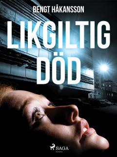 Likgiltig död – omslag till ljudboken av Bengt Håkansson