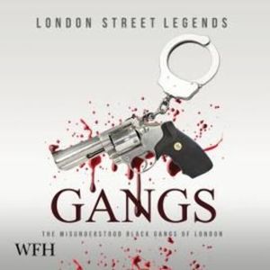 Gangs – okładka audiobooka, autor London Street Legends
