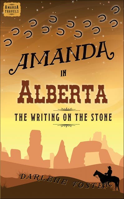 Amanda in Alberta: The Writing on the Stone – omslag til lydbogen af Darlene Foster