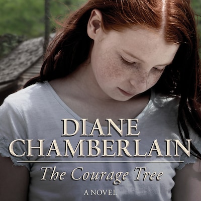 The Courage Tree – omslag til lydbogen af Diane Chamberlain