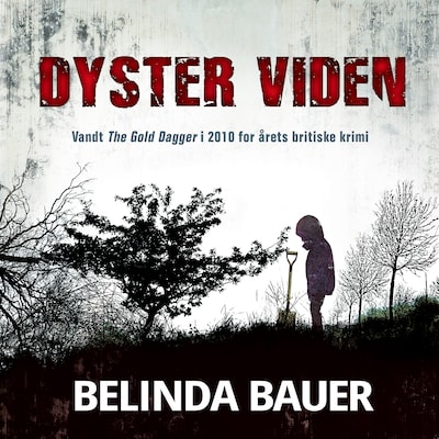 Dyster viden – omslag til lydbogen af Belinda Bauer