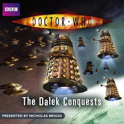 Doctor Who: The Dalek Conquests – omslag til lydbogen af Nicholas Briggs