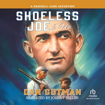 Shoeless Joe & Me