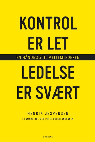 Kontrol er let, ledelse er svært – omslag til lydbogen af Henrik Jespersen, Peter Krogh Andersen