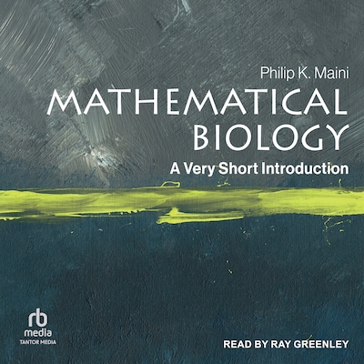 Mathematical Biology – omslag til lydbogen af Philip K. Maini
