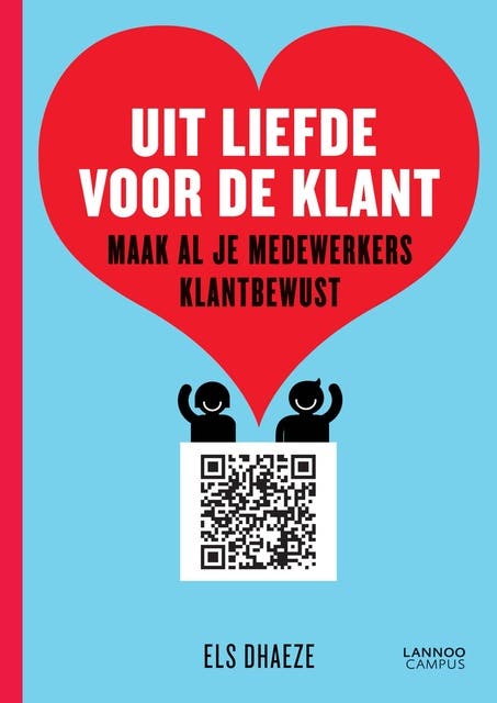 Uit liefde voor de klant: maak al je werknemers klantbewust