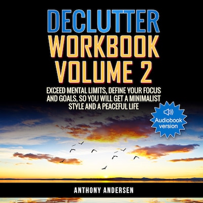 Declutter Workbook Vol. 2 – omslag til lydbogen af Anthony Andersen