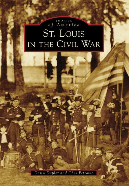 St. Louis in the Civil War – omslag til lydbogen af Dawn Dupler, Cher Petrovic