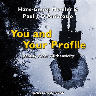 You and Your Profile – omslag til lydbogen af Hans-Georg Moeller, Paul J. D'Ambrosio