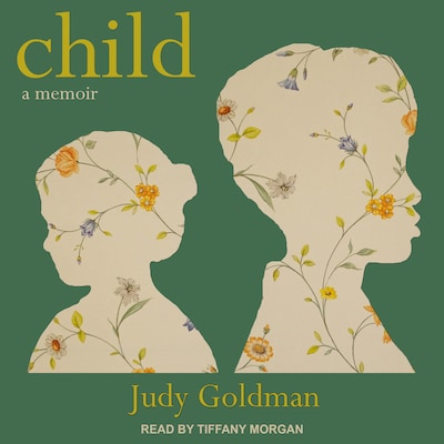 Child – omslag til lydbogen af Judy Goldman