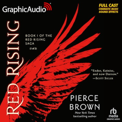 Red Rising (1 of 2) [Dramatized Adaptation]