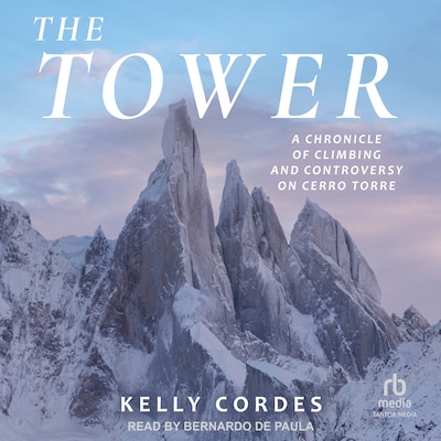 The Tower – omslag til lydbogen af Kelly Cordes