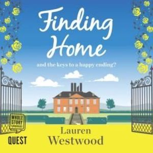 Finding Home – okładka audiobooka, autor Lauren Westwood