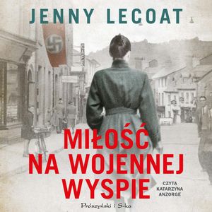 Miłość na wojennej wyspie – okładka audiobooka, autor Jenny Lecoat