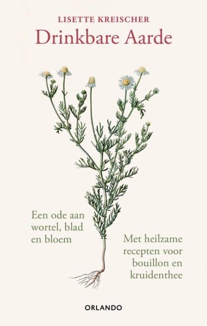 Drinkbare Aarde: Een ode aan wortel, blad en bloem – omslag van het luisterboek van Lisette Kreischer
