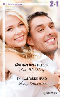 Fästman över helgen / En hjälpande hand – omslag till ljudboken av Amy Andrews,Sue MacKay