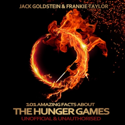 101 Amazing Facts about The Hunger Games